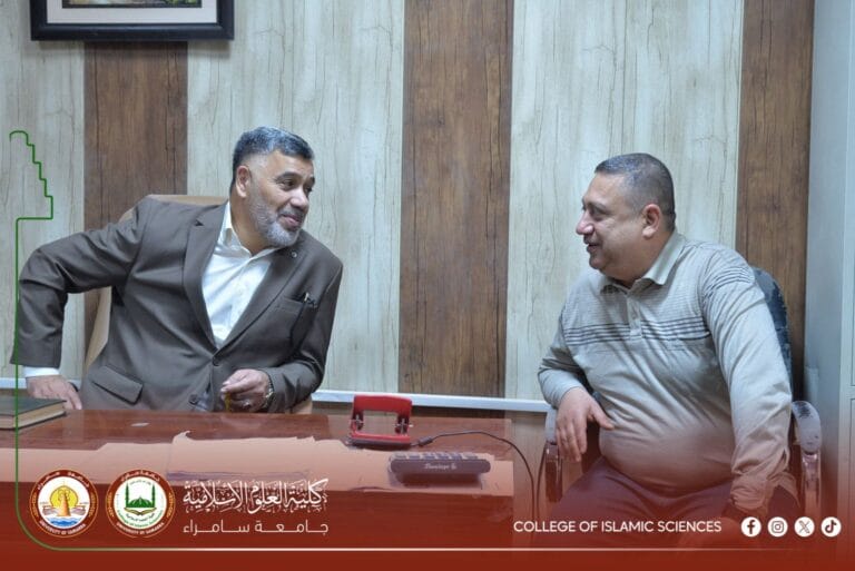 عميد كلية العلوم الإسلامية يتابع ميدانياً سير العمل في الشعب والوحدات الإدارية ضمن برنامج المعايشة الإدارية